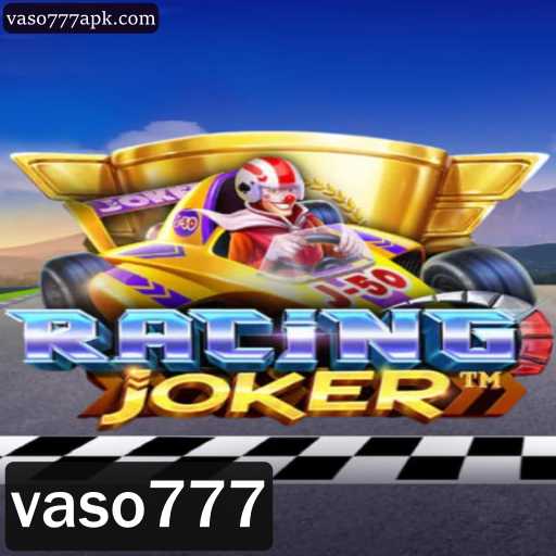 Descubra as Emoções do Jogo RacingJoker com Vaso777